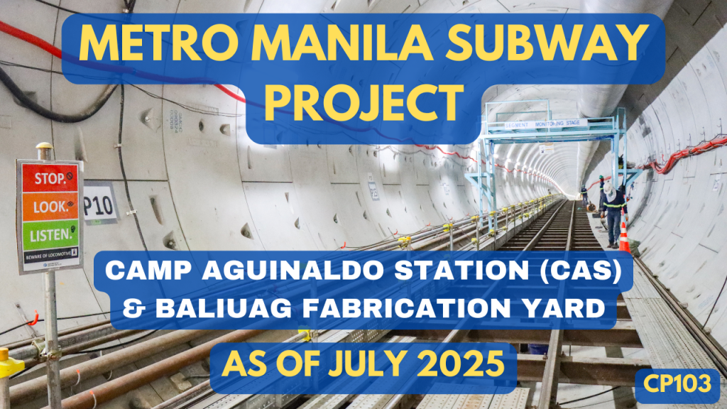 Metro Manila Subway Project – MMSP-CP103 Progress Video as of July 2025