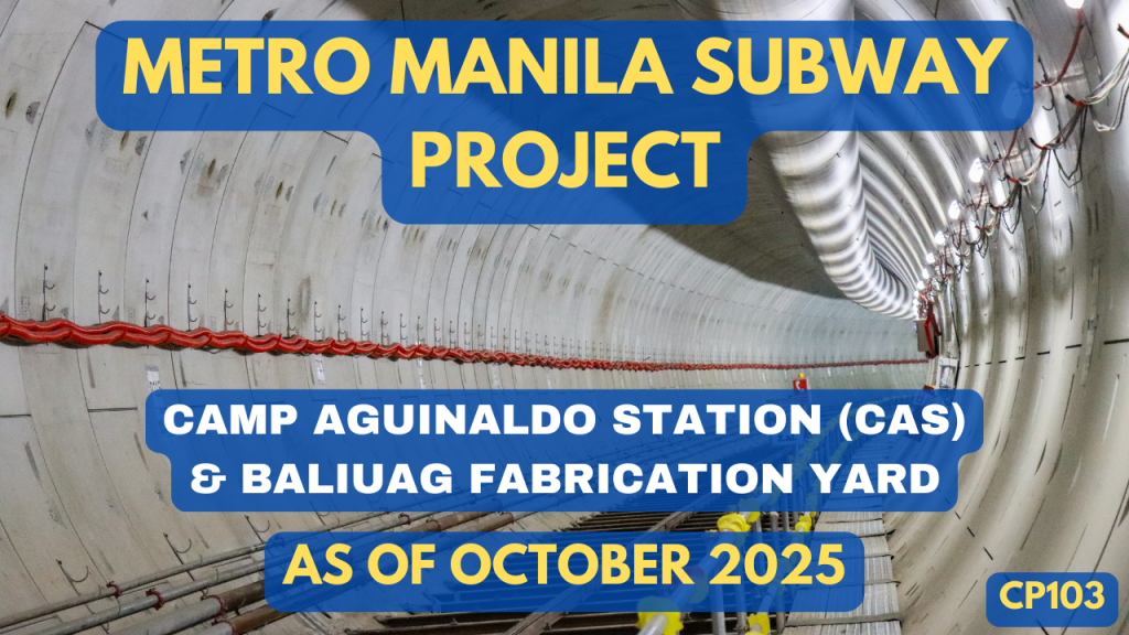 Metro Manila Subway Project – MMSP-CP103 Progress Video as of October 2025